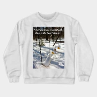 Childhood Crewneck Sweatshirt